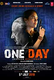 One Day Justice Delivered 2019 Movie